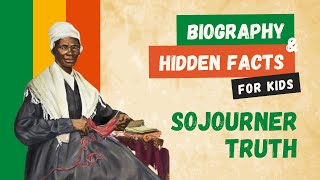 Discover Sojourner Truth For Kids A Womens History Month Hero