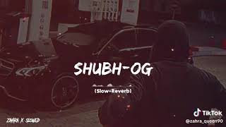 Shubh Og Full Bass Bosted Song