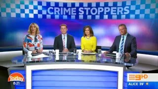 Crime Stoppers Ch9 Today Show 11 Feb 2016
