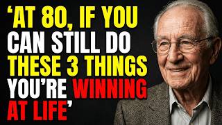 80 Years Old: Still Doing These 3 Things? It's a Sign You're Winning at Life