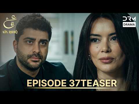 Ain Ishq Season 4 One Love Episode 37 Teaser | TOMORROW at 8 PM | Turkish Drama in Urdu Dubbed UD2R