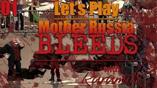 Let's Play Mother Russia Bleeds | Ep: 01 - Tutorial and Level 1 | Blind, Live Commentary