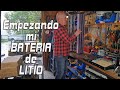 Cómo será mi Powerwall DIY - Mi primera Batería de Litio