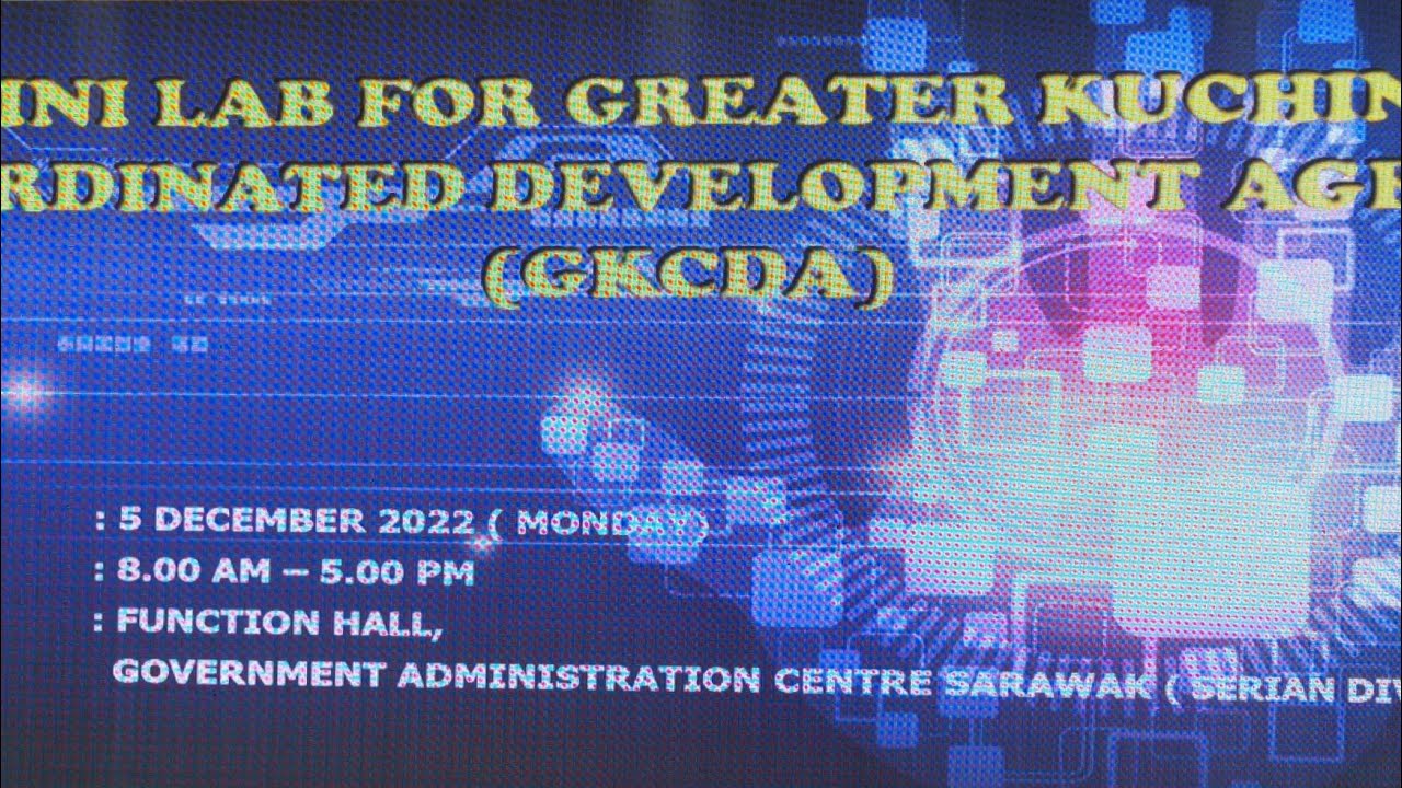 Mini Lab GKCDAGreater Kuching Coordinated Development Agency YouTube