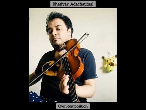 Raga Bhatiyar | Drut Adachautaal | Own composition | Violin (Anirban)