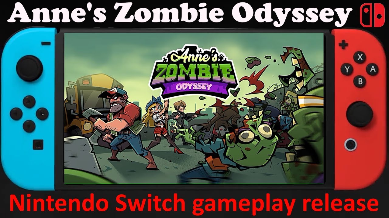 Anne's Zombie Odyssey - Nintendo Switch gameplay release - the