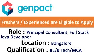 Genpact Hiring Principal Consultant, Full Stack Java Developer - Freshers / Experienced are Eligible