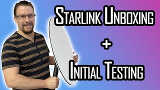 I Got Starlink Satellite Internet!!! Unboxing, Initial Setup and Testing