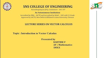 Vector Calculus Lecture Series-1 | Karthik V | SNS Institutions