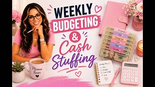 Weekly Budget and Cash Stuffing | 5K Savings