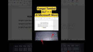 Fungsi Tombol ALT + = di Microsoft Word