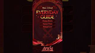 November 22nd Everyday Guide! @AFKJourneyOfficial