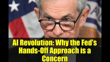 AI Revolution: Why the Fed
