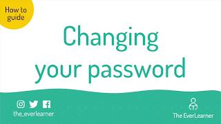 Changing Your Password