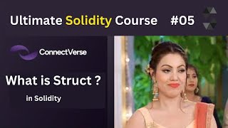 Struct in Solidity | Ultimate Solidity Playlist - Ep 5