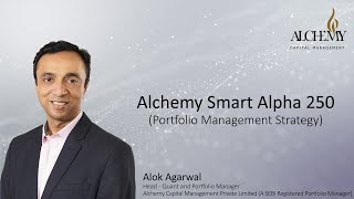 Alchemy Smart Alpha 250 - Portfolio Management Strategy