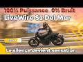 LiveWire S2 Del Mar : Le silence devient sensation !
