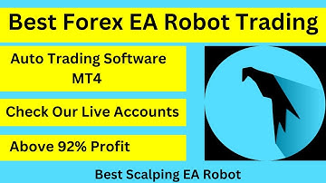 Best Forex EA robot trading MT4 Platform | Best Scalping EA auto trading.
