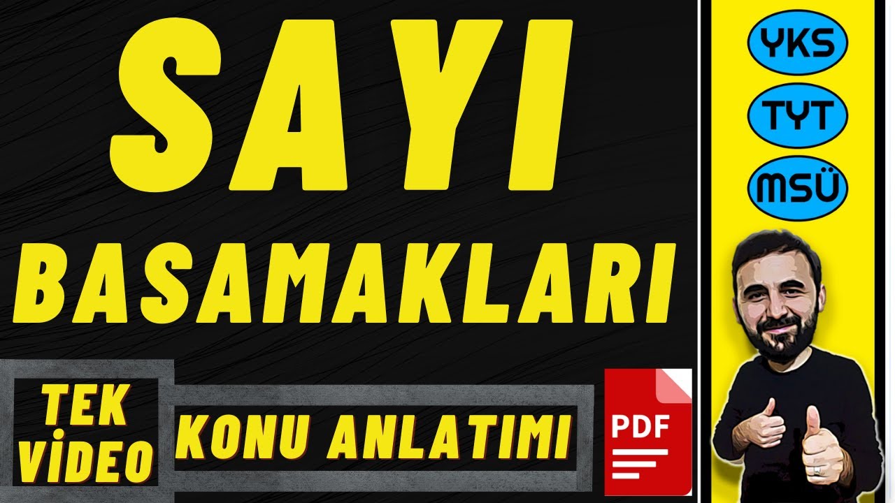 Sayı Basamakları |  TEK VİDEO   |  Konu Anlatımı | Temel Kavramlar - 4 |+PDF | #TYT #MSÜ #YKS