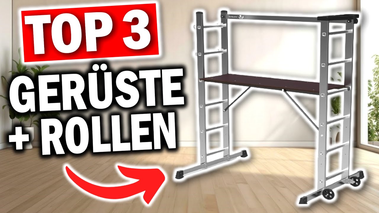 Die besten ROLLGERÜSTE 2026 | Top 3 Rollbare Baugerüste 2026