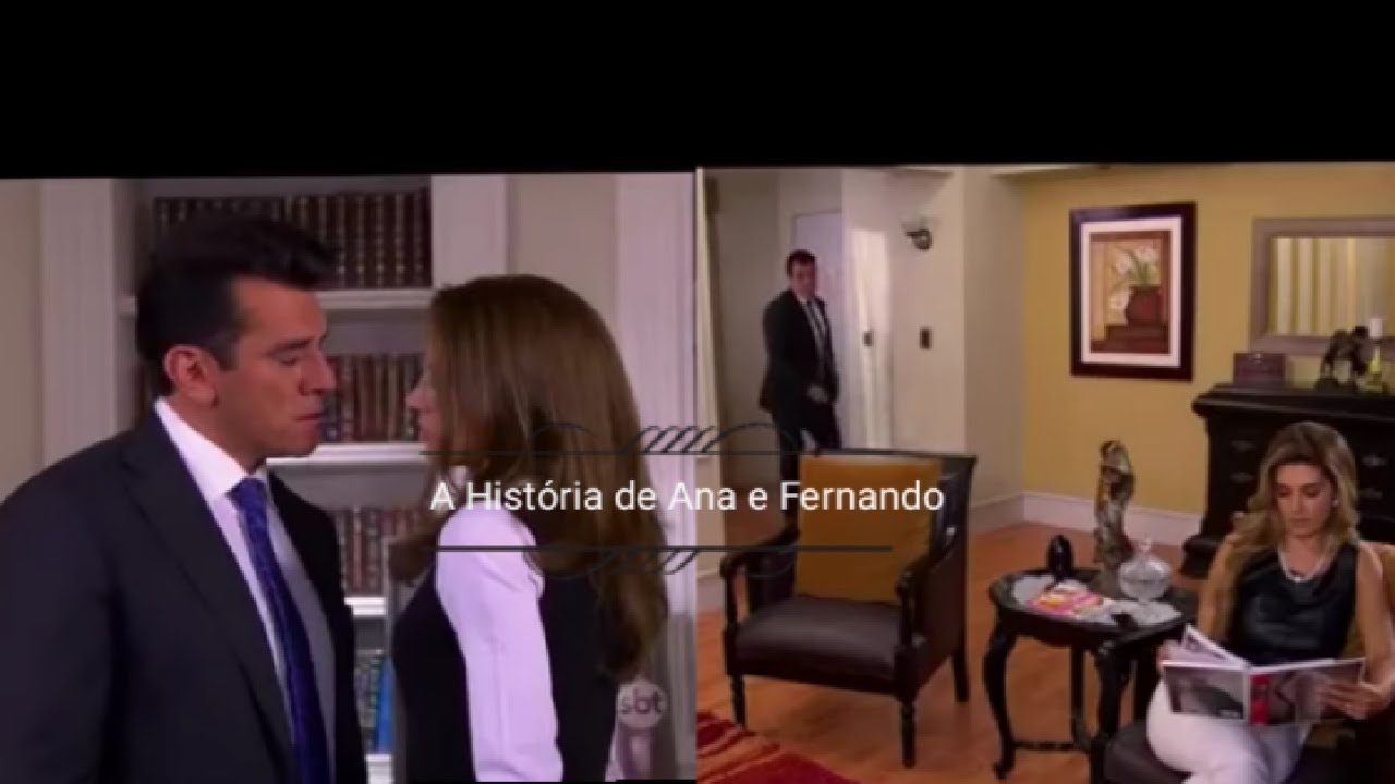 A História de Ana e Fernando parte 33