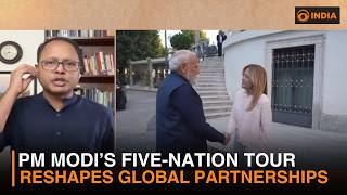 PM Modi’s Five-Nation Tour Reshapes Global Partnerships | Experts Insight