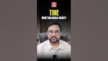 Time: Most Valuable Asset! | Explained by Sagar Dodeja Sir | MADE EASY