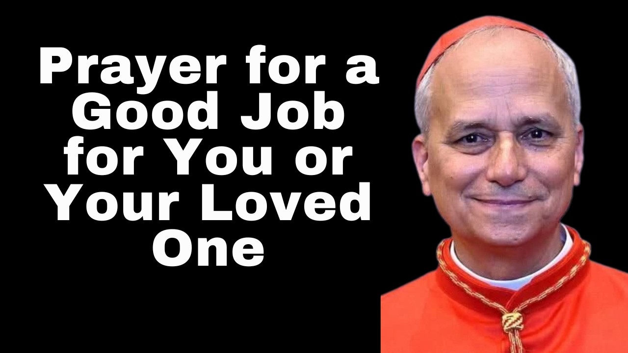 Prayer for a Good Job for You or Your Loved One