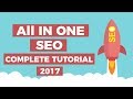 How To Setup "All In One SEO Pack" Plugin For Wordpress 2017
