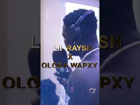 Viral Musical video || Lil Raysh X Oloba Wapxy ||Production: LUBE SHOT. Directed: @Israeladeolaajayi