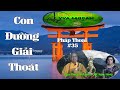 Huy Tâm Channel - TG&ĐS #35 - Con Đường Giải Thoát