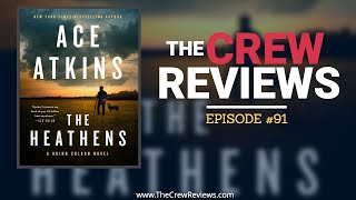 Ace Atkins | THE HEATHENS
Ace Atkins | THE HEATHENS
The Crew Reviews goes behind the scenes with New York Times bestselling author Ace Atkins to discuss his latest Quinn Colson thriller, THE HEATHENS. Ace Atkins | THE HEATHENS