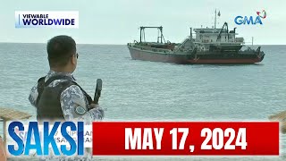 Saksi Express: May 17, 2024 [HD]