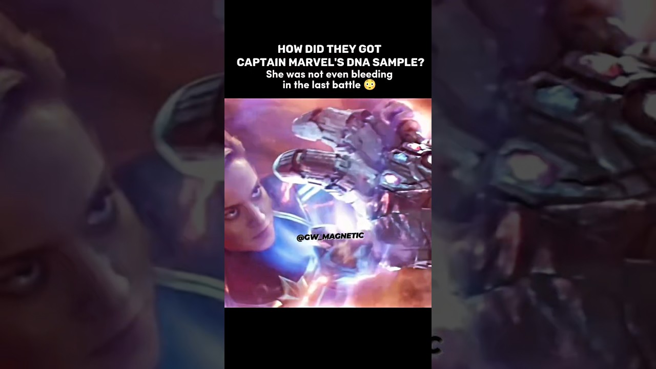 how they get DNA 🧬 sample of captain Marvel's 😱😱 