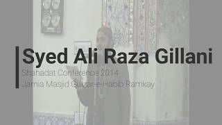 Syed Ali Raza Gillani Sb | Shahadat Conference 2014 in Ramkay By Islamic Corner