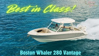BEST IN CLASS?! Boston Whaler 280 Vantage Walk Around