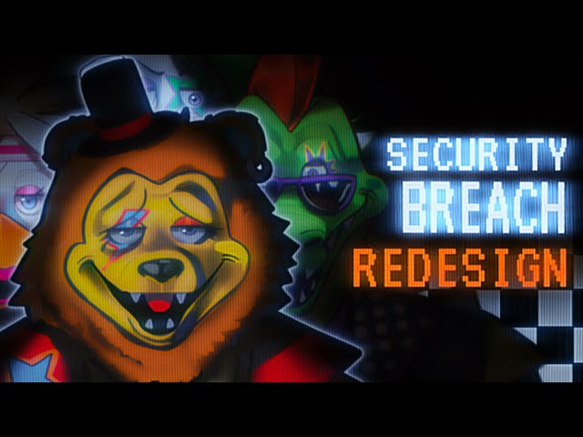 REDESIGNING FNAF SECURITY BREACH FROM THE GROUND UP(speedpaint, commentary, unvale, fnaf) class=