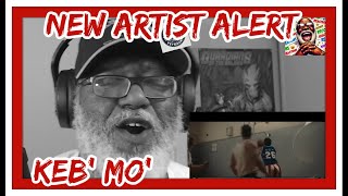 Reacting To Keb Mo  Taking Me Higher new Artist Alert