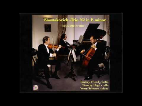 Shostakovich Trio No.2 in E minor-Solomon Trio-Rodney Friend Violin