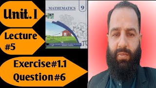 9th Math Unit No 1 Real Number Exercise 1.1 Question No 6 