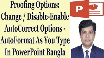 Proofing Options: Change / Disable-Enable AutoCorrect Options - AutoFormat As You Type In PowerPoint