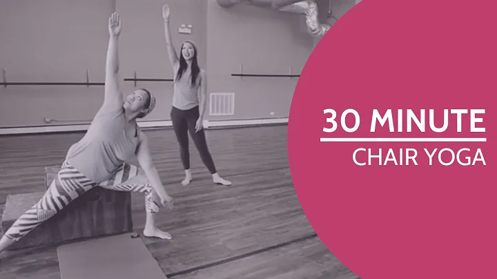 30 Minutes - Beginner's Chair Yoga