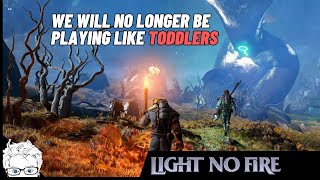 Light No Fire, the upcoming crafting survival game that I look forward to the most