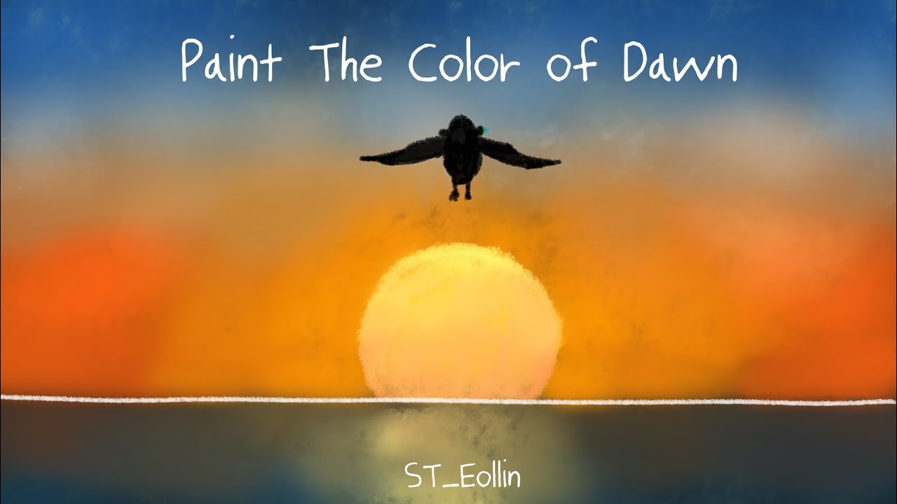 [PABAT! 2023] Paint The Color of Dawn (BGA)