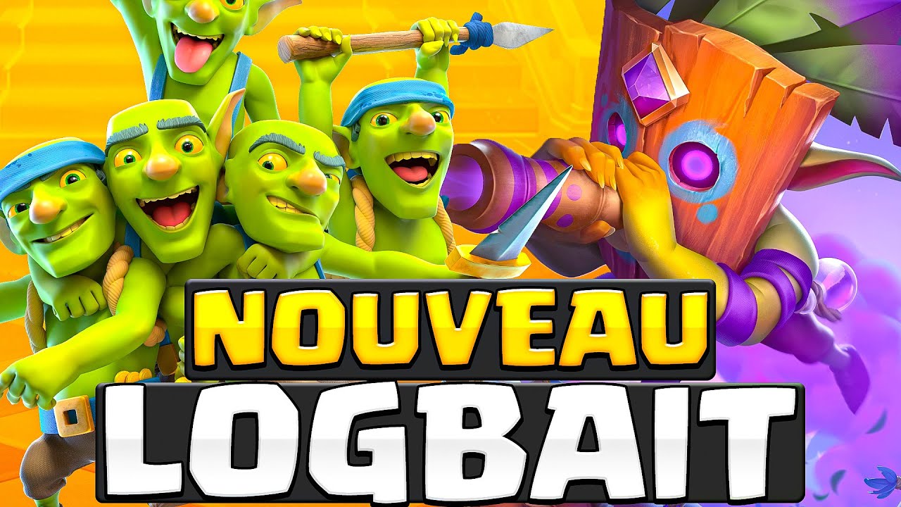 Comment RUSH le Top Ladder avec ce nouveau deck Logbait ! (après l'équilibrage)