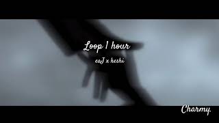 eaJ x keshi - pillows / Loop 1 Hour (1시간)