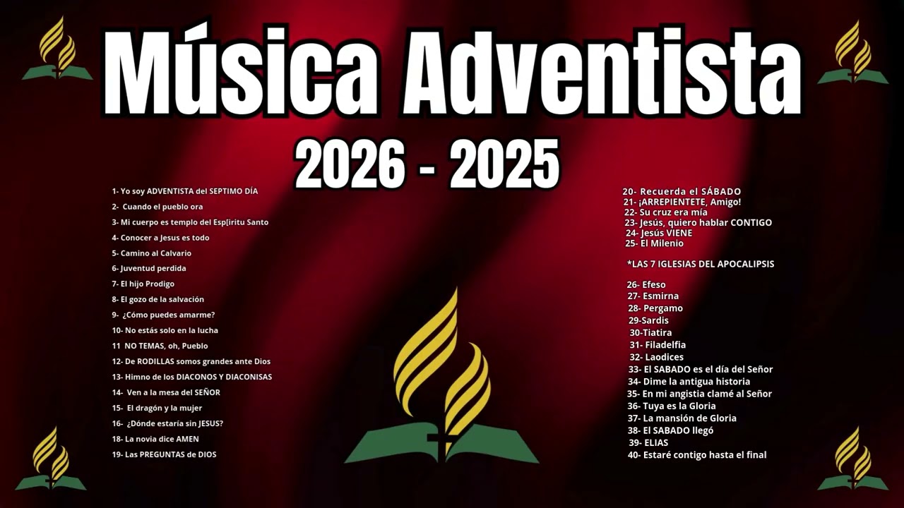 Yo soy ADVENTISTA DEL SEPTIMO DIA - Musica ADVENTISTA 2026 - 2025