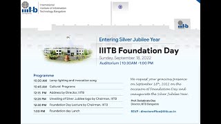 Entering Silver Jubilee year-IIITB Foundation Day (September 18, 2022)