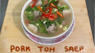 Pork Tom Saep Recipe