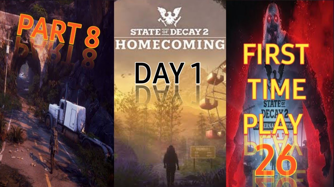STATE OF DECAY 2 HOMECOMING UPDATE 26  PART  8👍